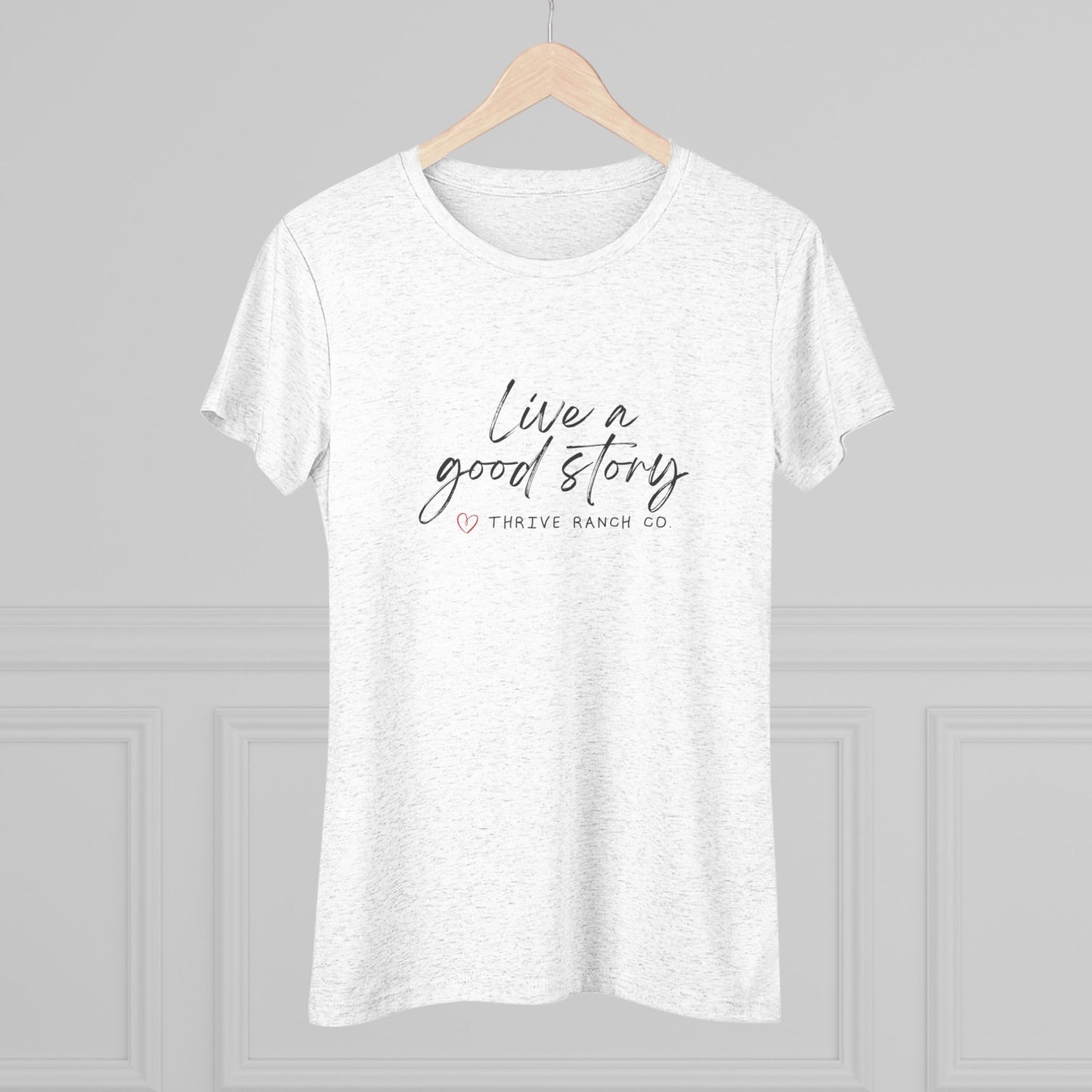 Live a good story - Women's Triblend Tee