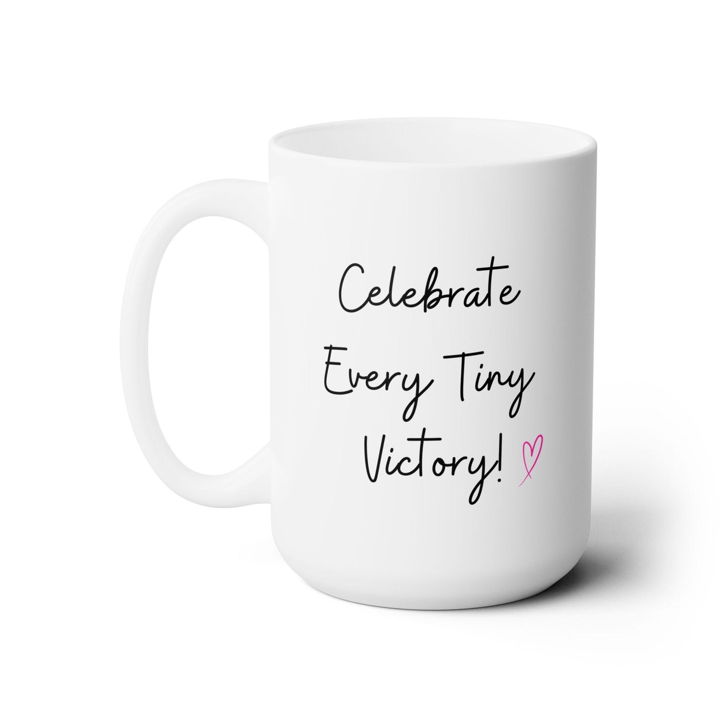 Celebrate - Ceramic Mug 15oz